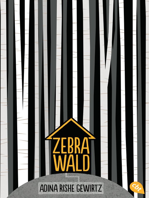 Title details for Zebrawald by Adina Rishe Gewirtz - Available